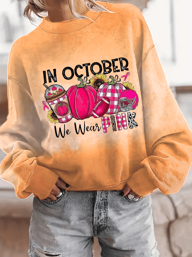 Women's In October We Wear Pink Breast Cancer Awareness Printed Crew Neck Long Sleeve Sweatshirt