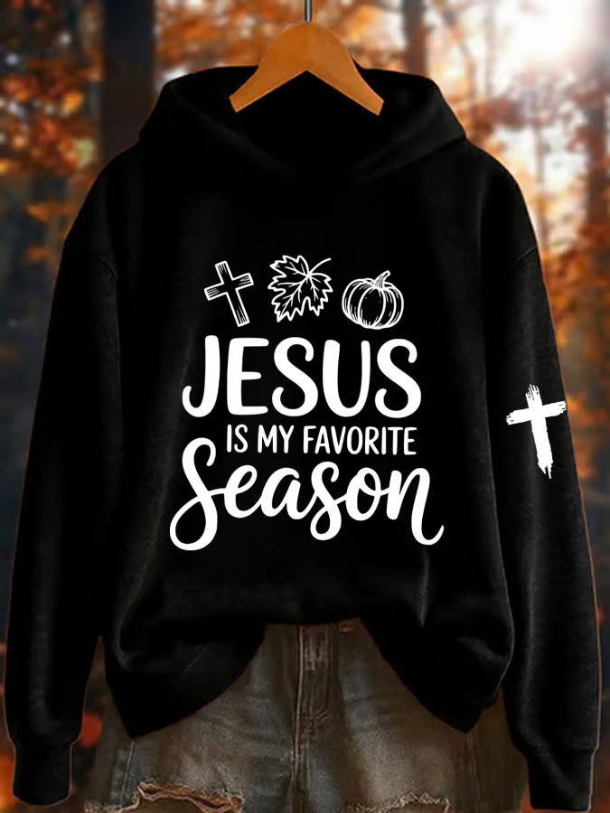 Women's Jesus Is My Favorite Season Print Hoodie