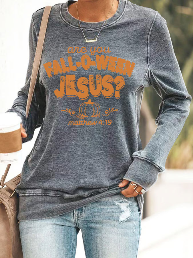 Women's Are You Fall-O-Ween Jesus Print Round Neck Sweatshirt
