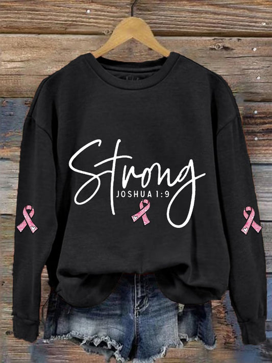 Women's Pink Ribbon Breast Cancer Warrior Strong Joshua 1:9 Sweatshirt