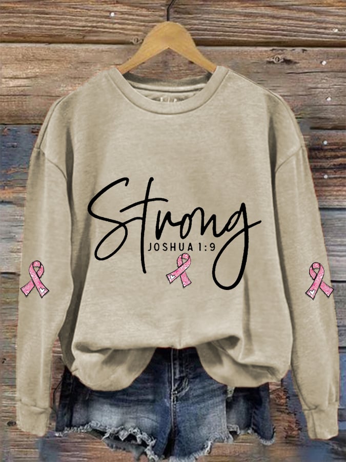 Women's Pink Ribbon Breast Cancer Warrior Strong Joshua 1:9 Sweatshirt