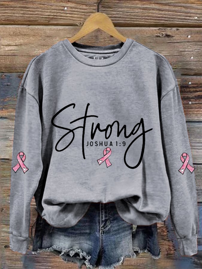 Women's Pink Ribbon Breast Cancer Warrior Strong Joshua 1:9 Sweatshirt