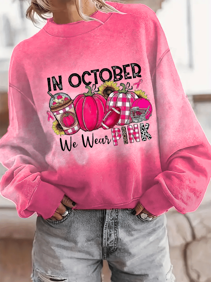 Women's In October We Wear Pink Breast Cancer Awareness Printed Crew Neck Long Sleeve Sweatshirt