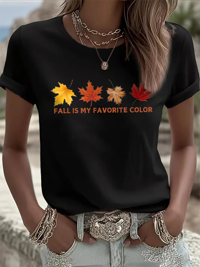 Women's Fall Is My Favorite Color Print Crew Neck T-Shirt