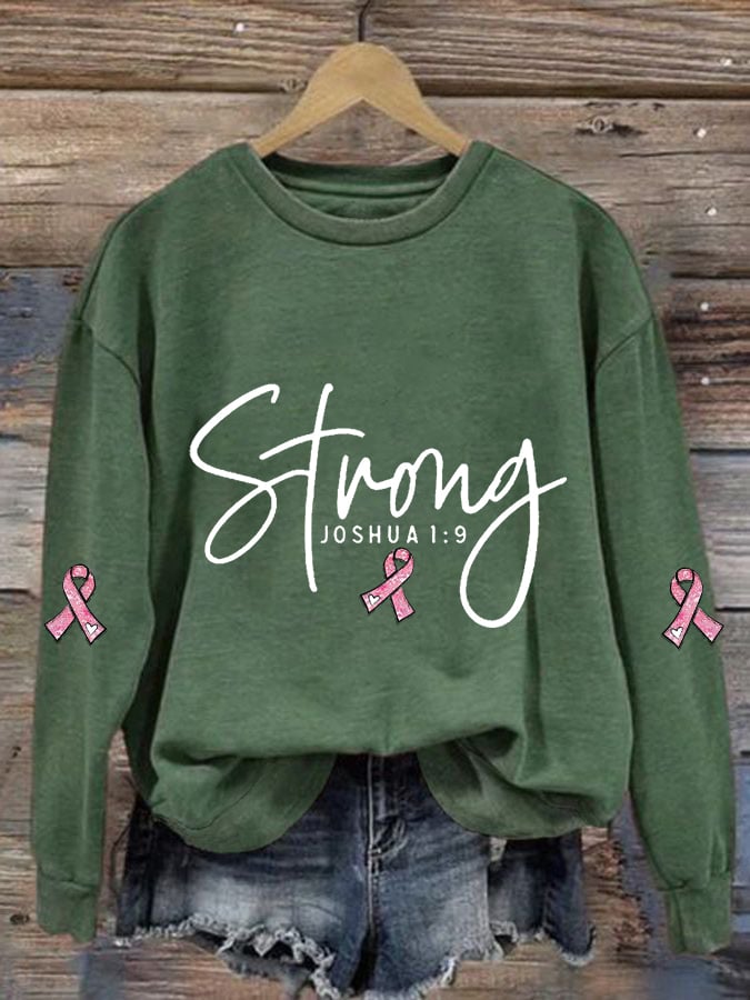 Women's Pink Ribbon Breast Cancer Warrior Strong Joshua 1:9 Sweatshirt