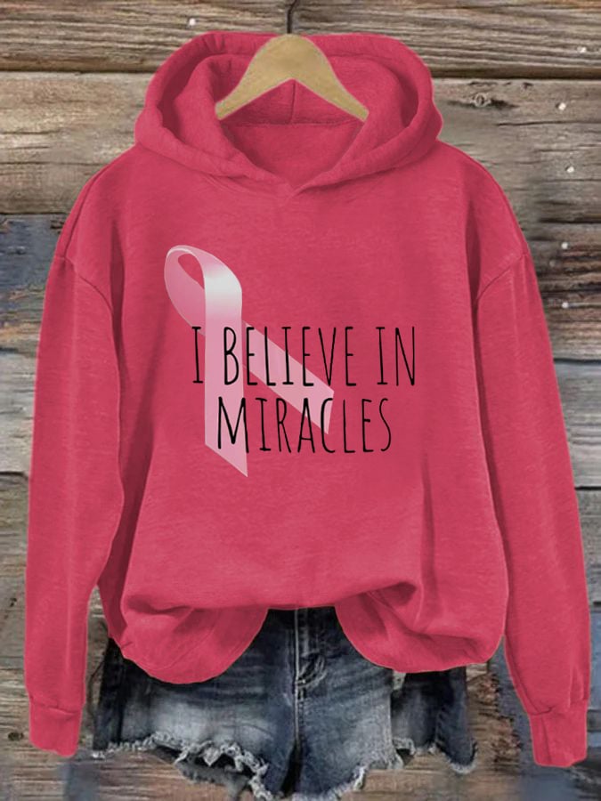 Women's We Believe in Miracles Breast Cancer Awarenes Printed Hoodie