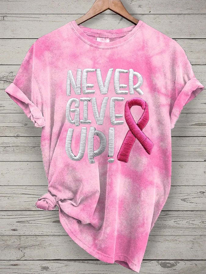 Women's Never Give Up Pink Ribbon Breast Cancer Awareness Print Shirt