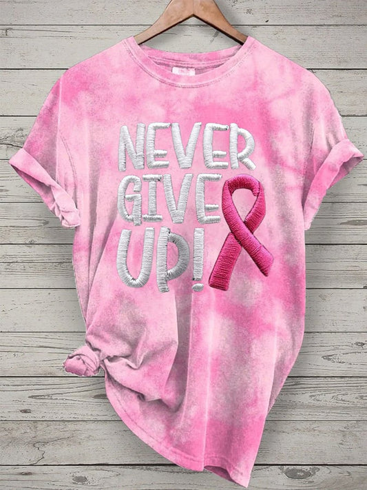 Women's Never Give Up Pink Ribbon Breast Cancer Awareness Print Shirt