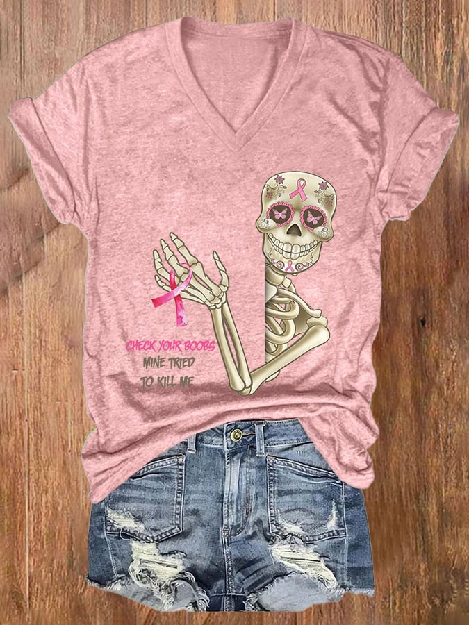 V-neck Breast Cancer Awareness Skull Check Your Boobs Mine Tried To Kill Me Print T-Shirt