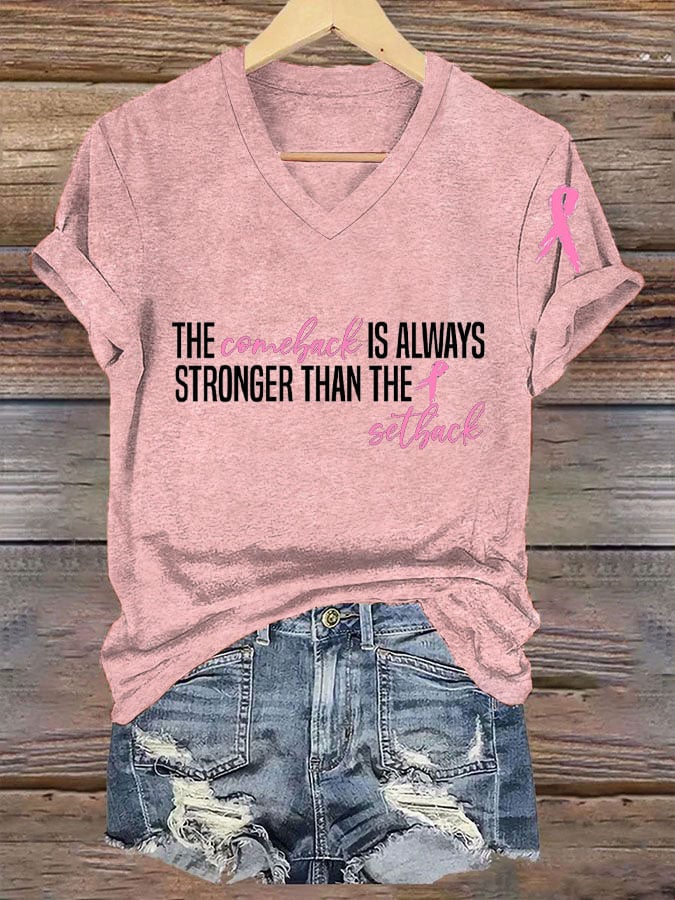 Women's The Comeback Always Stronger Than The Setback Breast Cancer Print T-Shirt