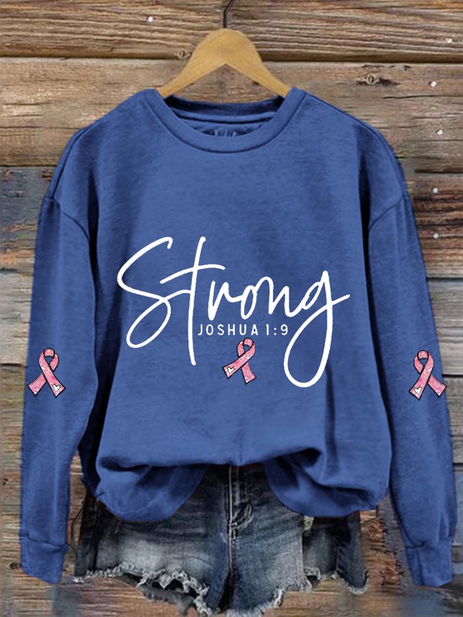 Women's Pink Ribbon Breast Cancer Warrior Strong Joshua 1:9 Sweatshirt